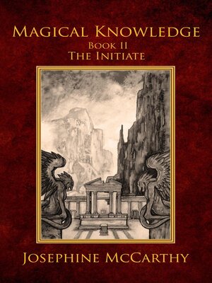 cover image of Magical Knowledge II--The Initiate